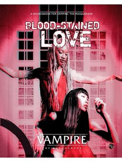 Renegade Vampire The Masquerade - Blood Stained Book Love  (ENG)
