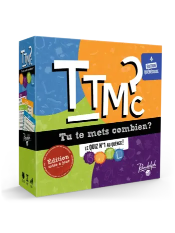 Randolph TTMC? - Tu te mets cocmbien? (FR)