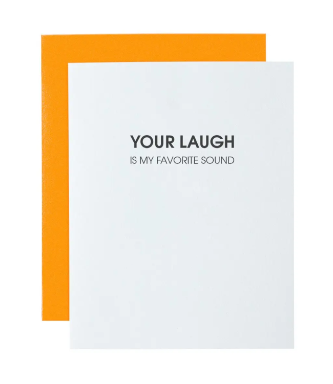 chez gagne Your Laugh Is My Favorite Sound Letterpress Card