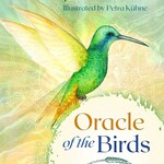 Tarot/Oracle Cards Oracle Cards: Oracle of the Birds by Jeanne Ruland