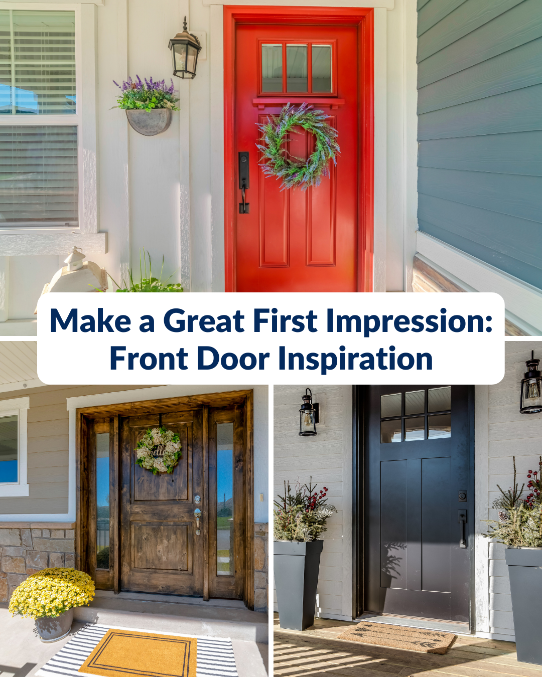 Make a Great First Impression: Front Door Inspiration