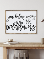 Williamraedesigns You Belong Among The Wildflowers