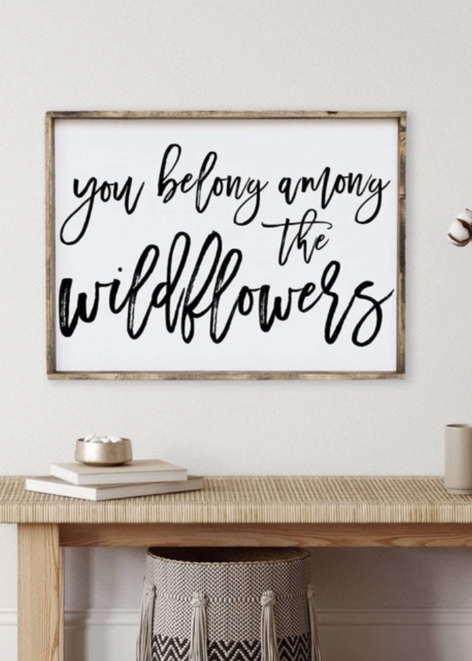 Williamraedesigns You Belong Among The Wildflowers