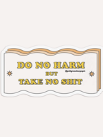 PMP Do No Harm Sticker