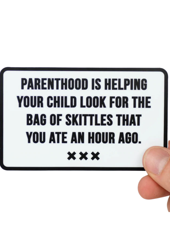 Parenthood Is... Sticker