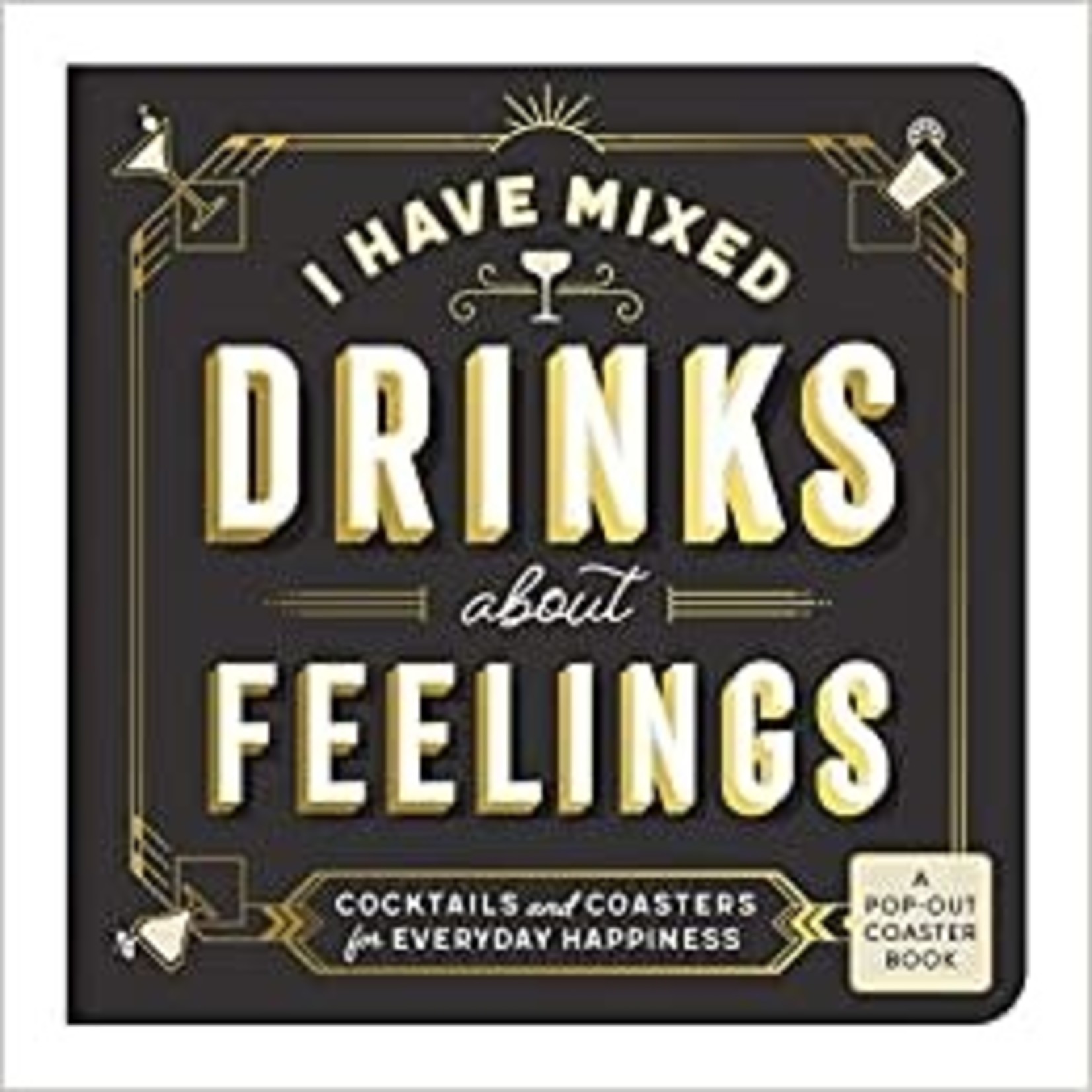 Mixed Drinks About Feelings Pop Out Coaster Book