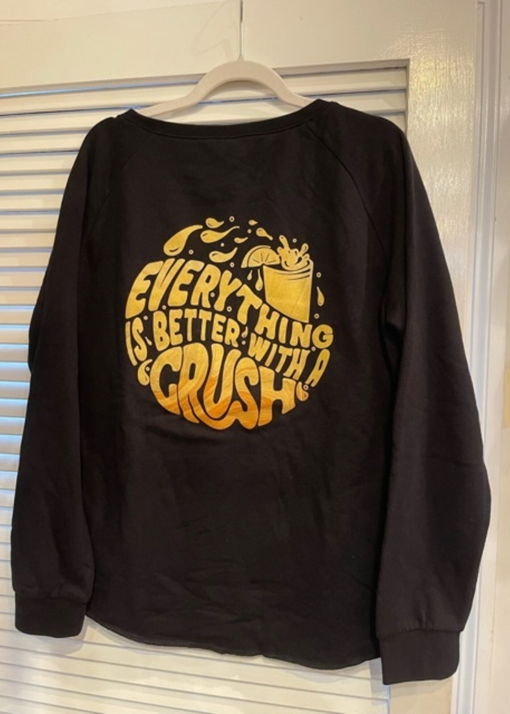 Better With Crush Ind Trading Crewneck Sweatshirt