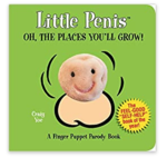 Little Penis Puppet Book: Oh The Places You’ll Grow