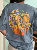 Better With Crush Tultex Tee