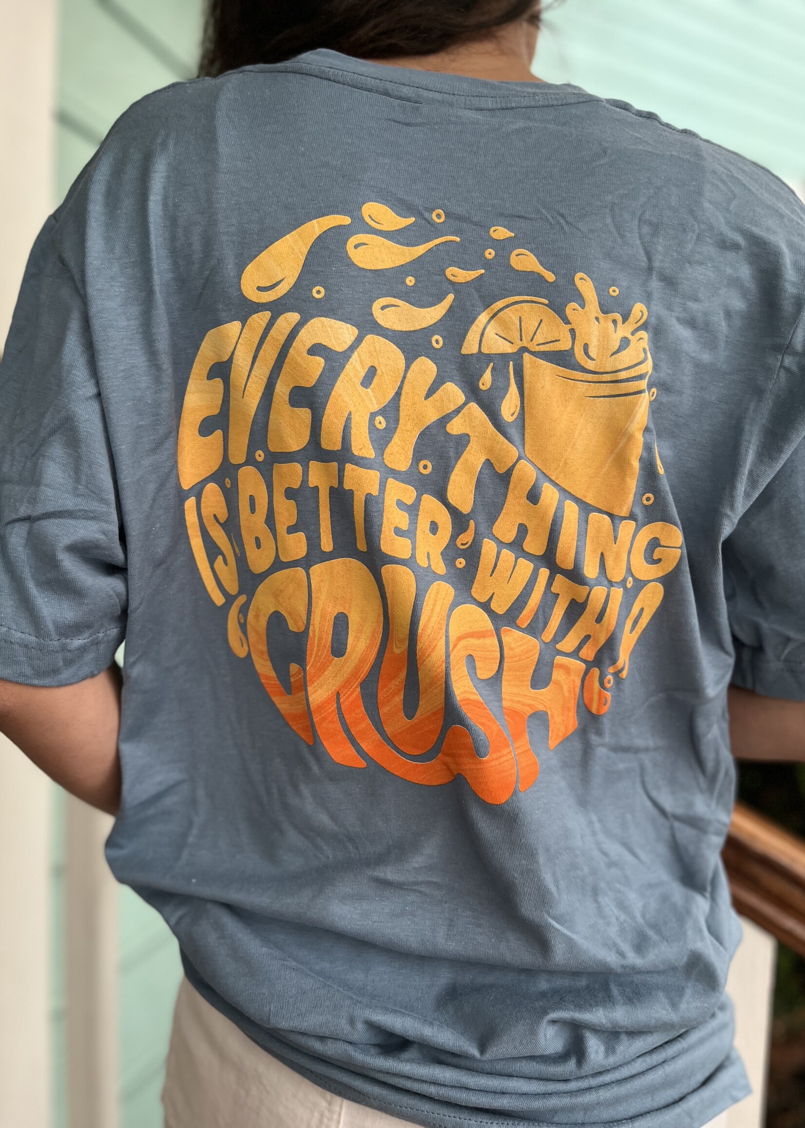 Better With Crush Tultex Tee