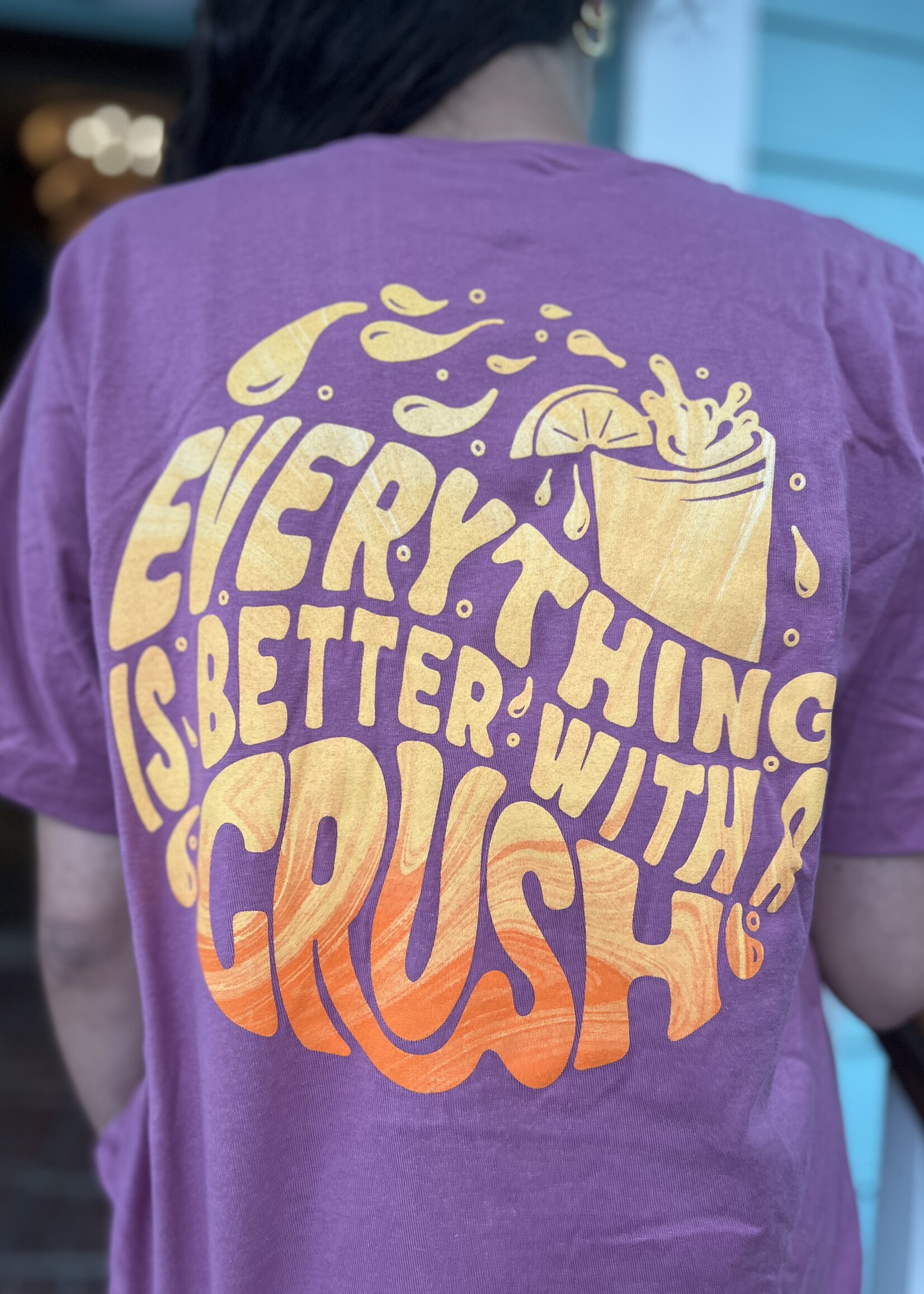 Better With Crush Tultex Tee