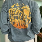 Better With Crush  Comfort Colors Longsleeve