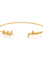 B*tch Please Cuff Bracelet