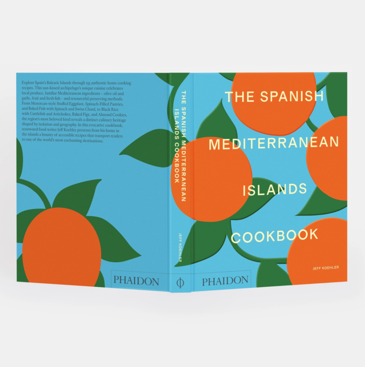 The Spanish Mediterranean Islands Cookbook