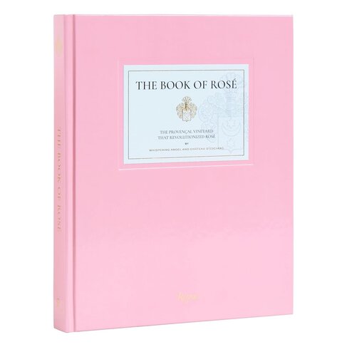 The Book of Rosé: The Provençal Vineyard That Revolutionized Rosé