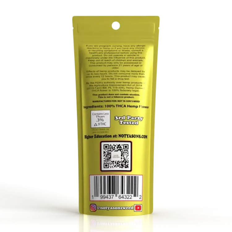 Not Ya Son's Weed Not Ya Son's Weed - THCA Preroll