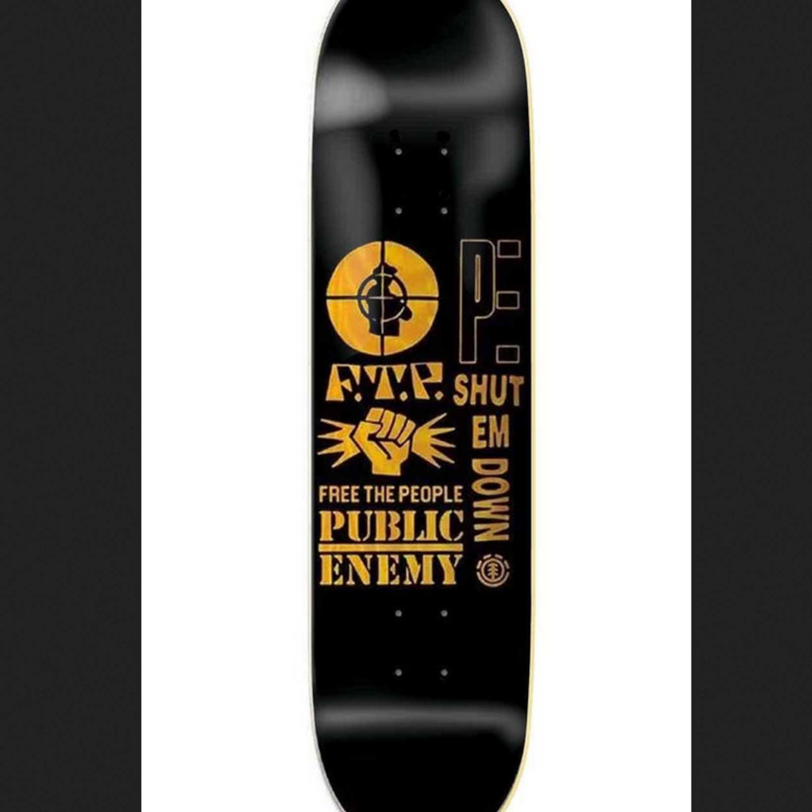 Element Element xx Public Enemy Shut em Down Collab Skateboard Deck 8.25
