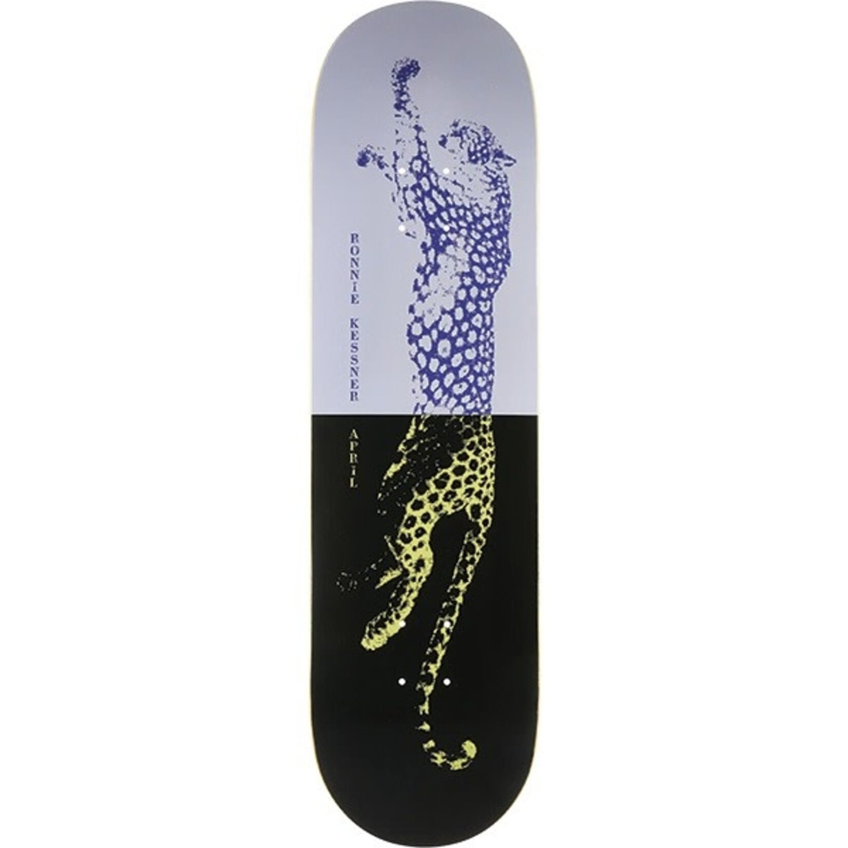 APRIL Skateboard Ronnie Kessner April 8.25