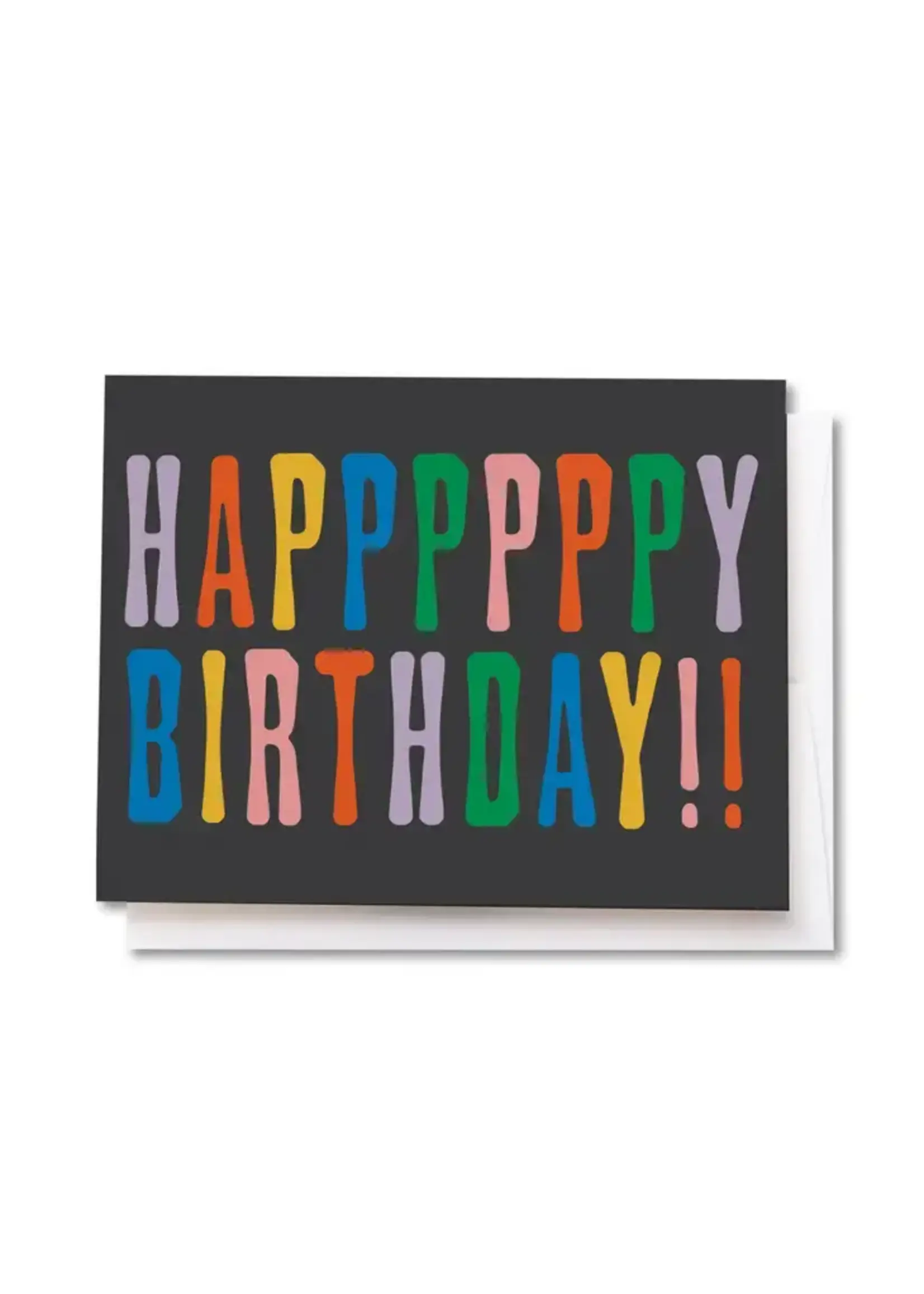 HAPPPPPPY Birthday Card