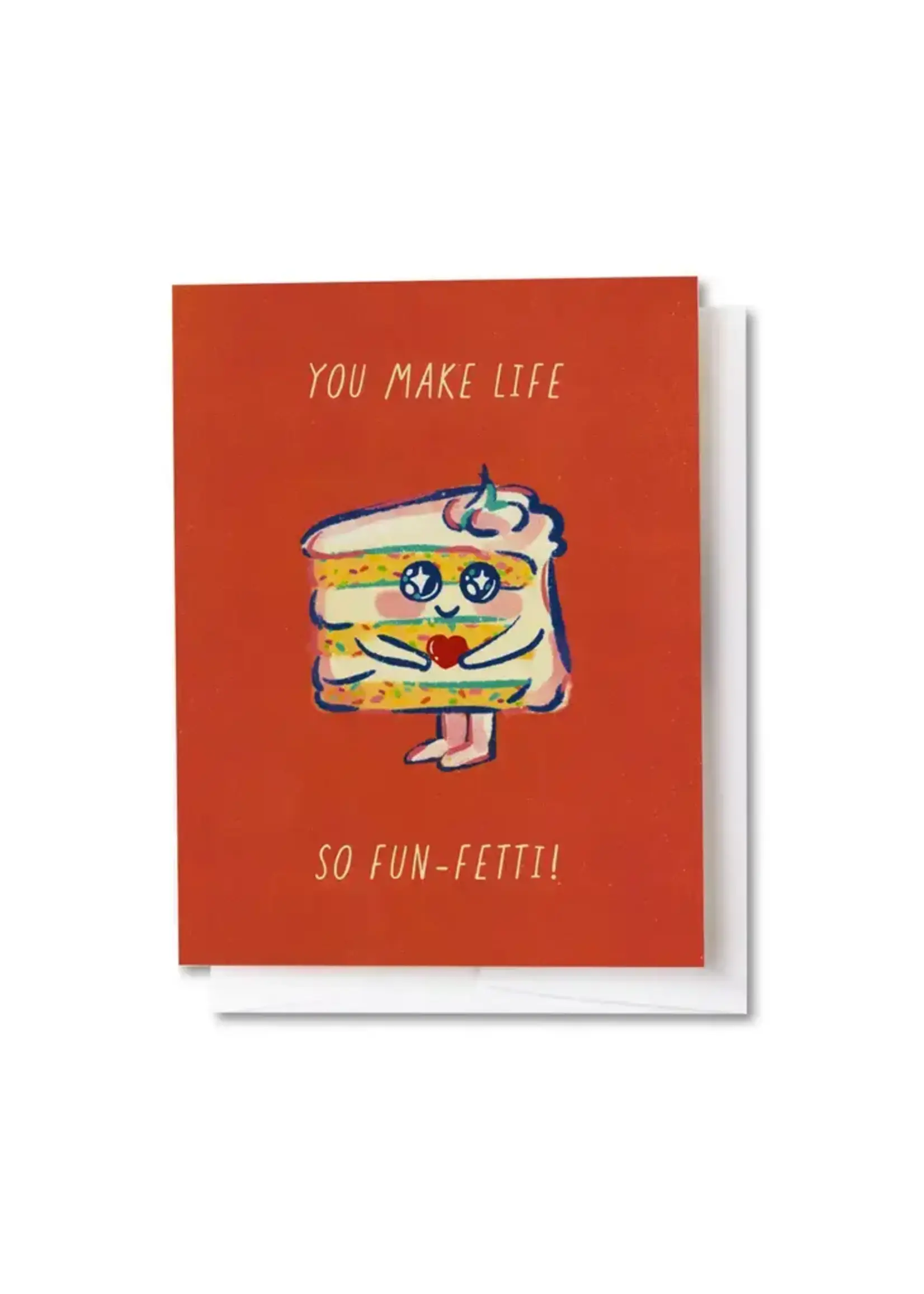 Make Life So Fun-Fetti