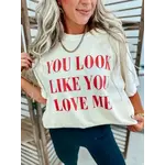 You Look Like You Love Me