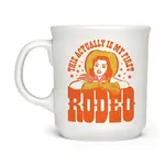 Not my 1st Rodeo