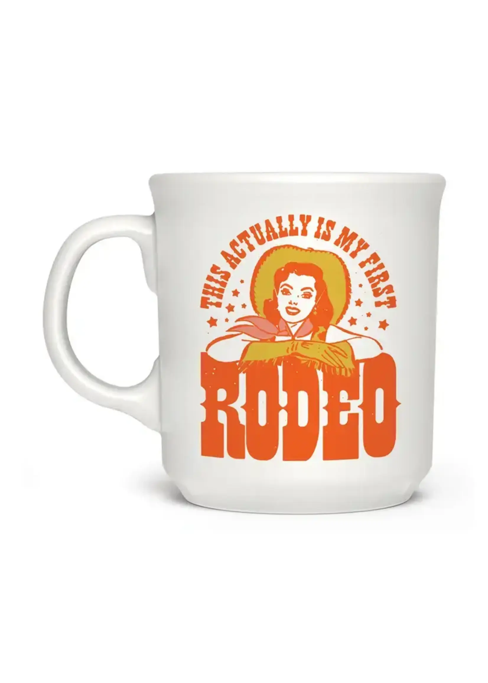 Not my 1st Rodeo