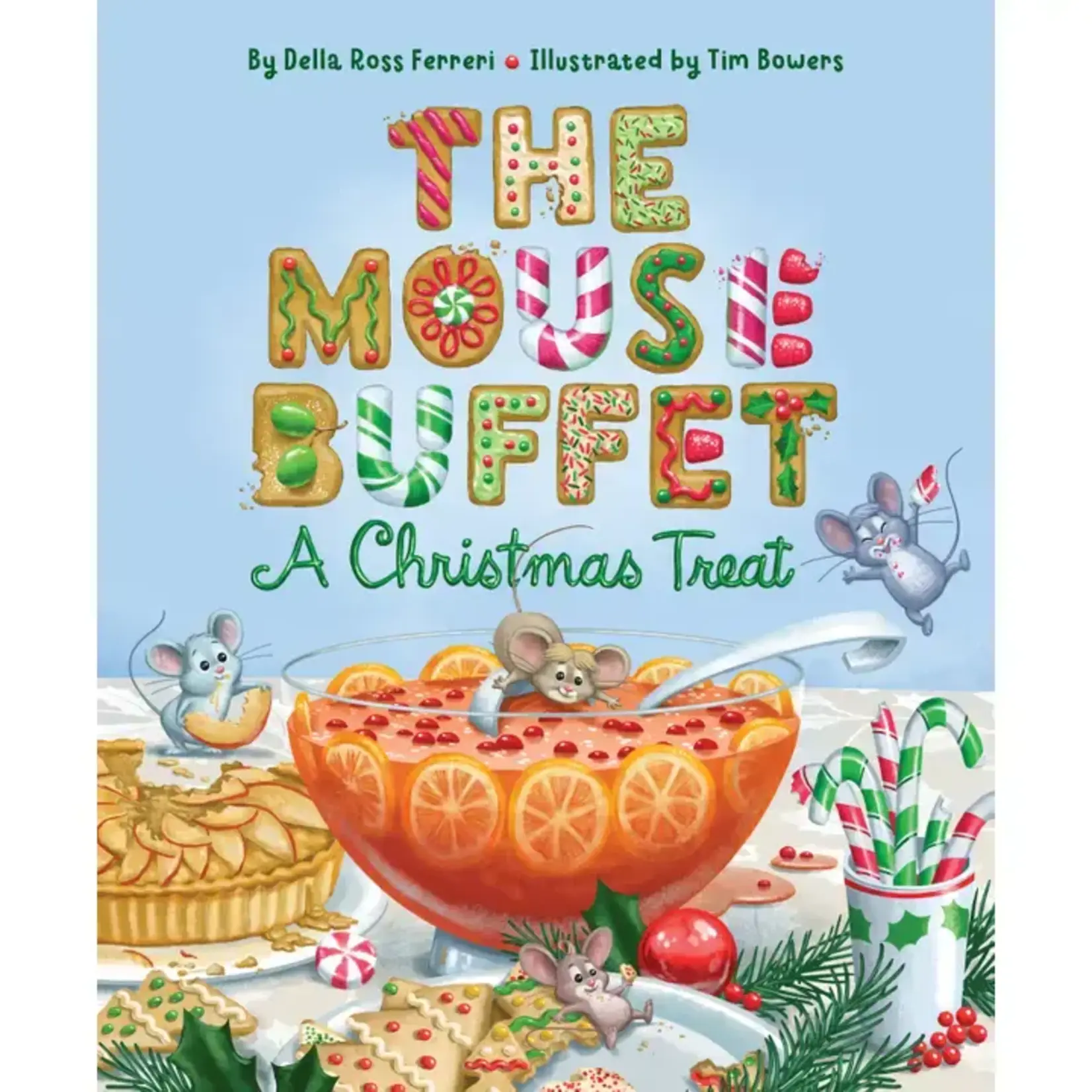 The Mouse Buffet: A Christmas Treat Picture Book