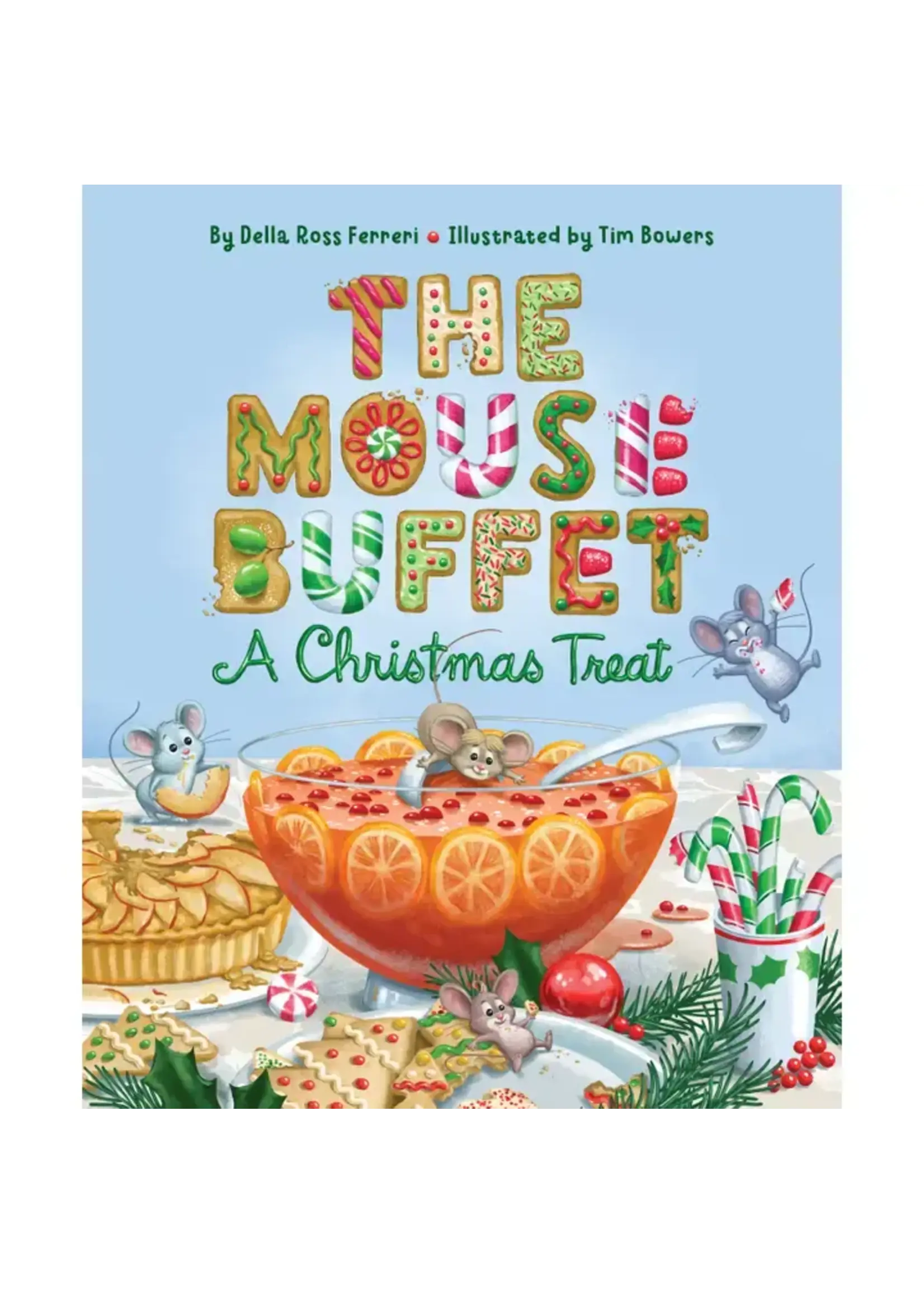 The Mouse Buffet: A Christmas Treat Picture Book