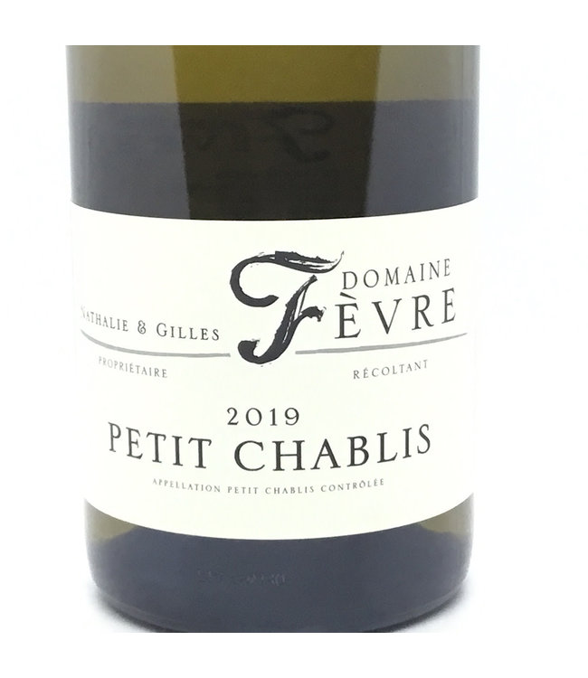 Domaine Gilles et Nathalie Fèvre Petit Chablis 2019
