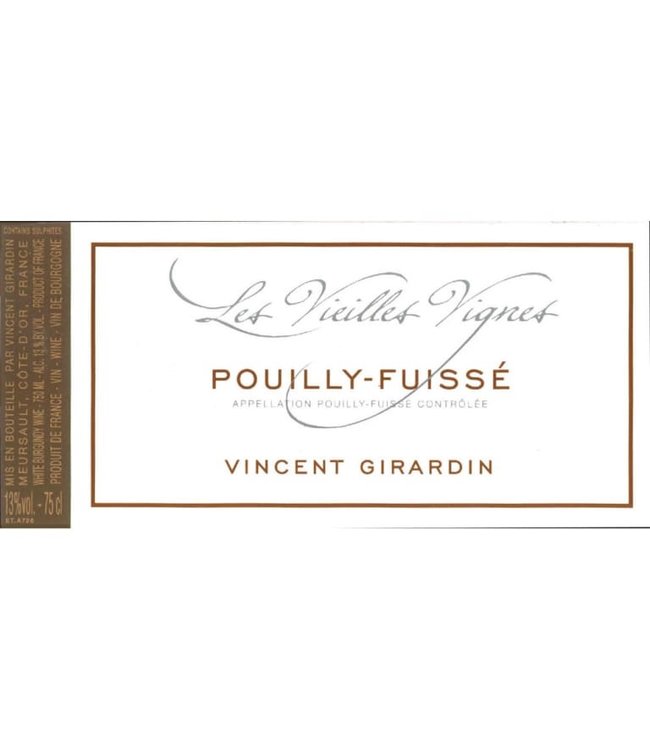 Vincent Giradin Pouilly-Fuisse Vieilles Vignes 2015 Maconnais - France