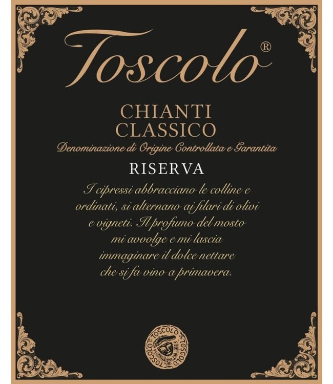 Toscolo Chianti Classico Riserva 2016 Tuscany - Italy