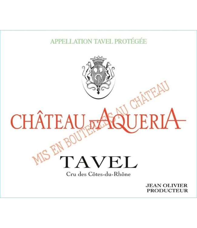 Jean Olivier Château d' Aqueria Tavel Rosé 2020 Rhône Valley - France