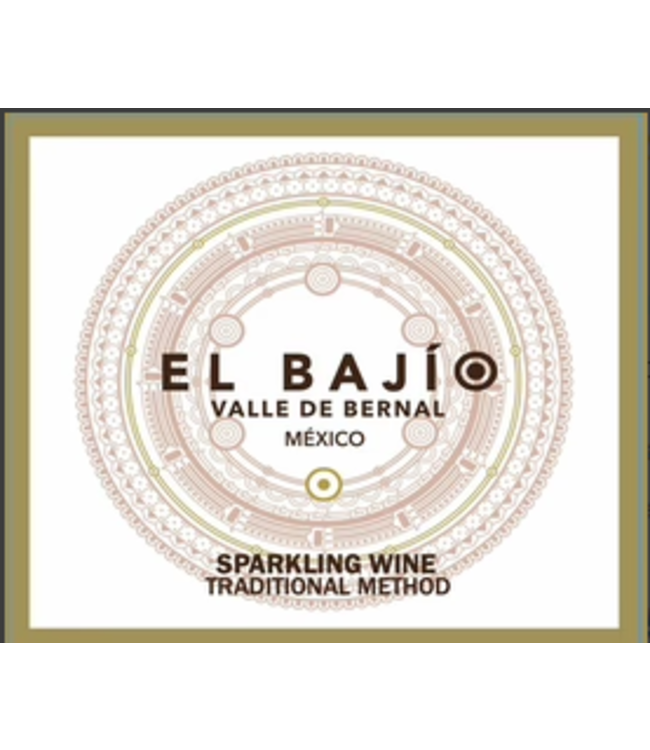El Bajio NV Brut Valle de Bernal Querétaro - México