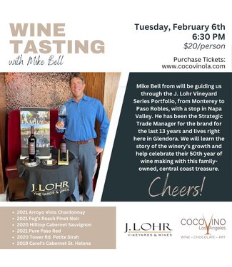 J. Lohr Tasting February 6th  6:30pm