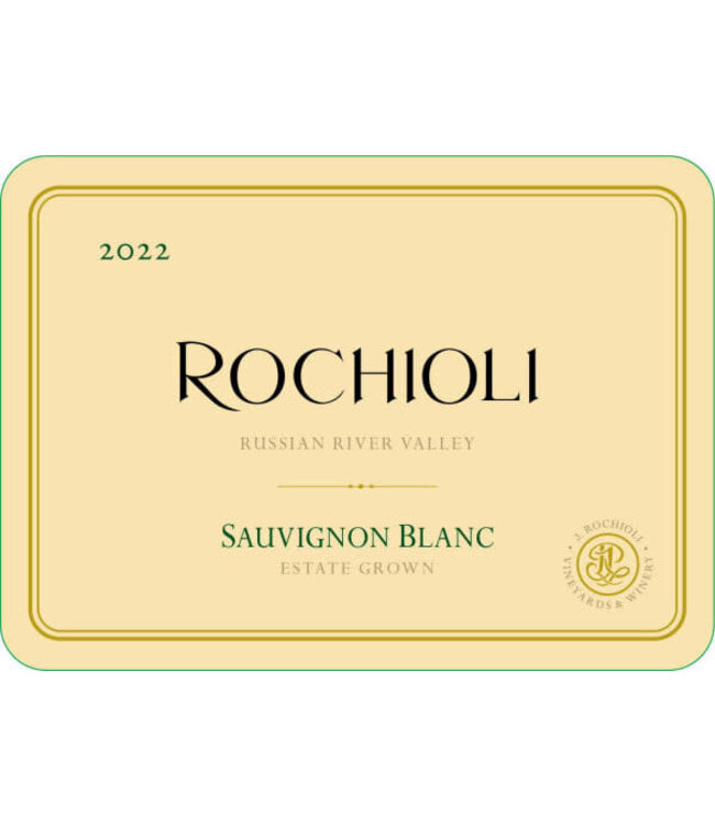 Rochioli Estate Sauvignon Blanc 2022 Russian River