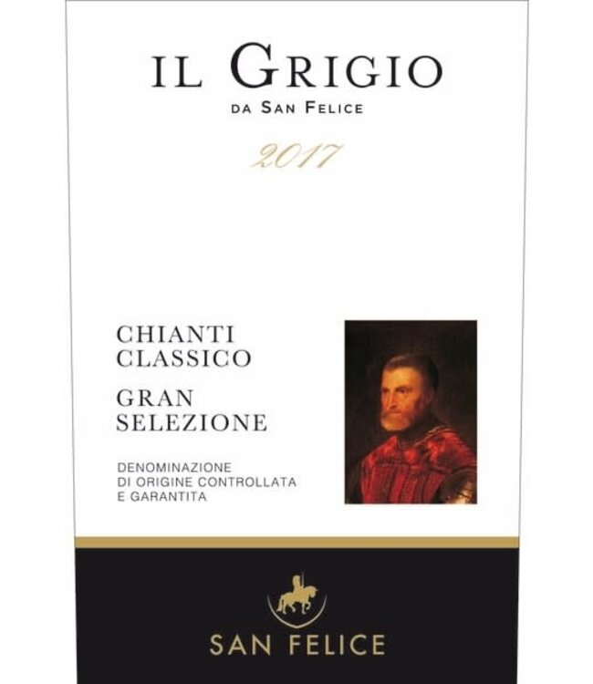 San Felice Chianti Classico "IL Grigio" Gran Selezione 2017 Tuscany