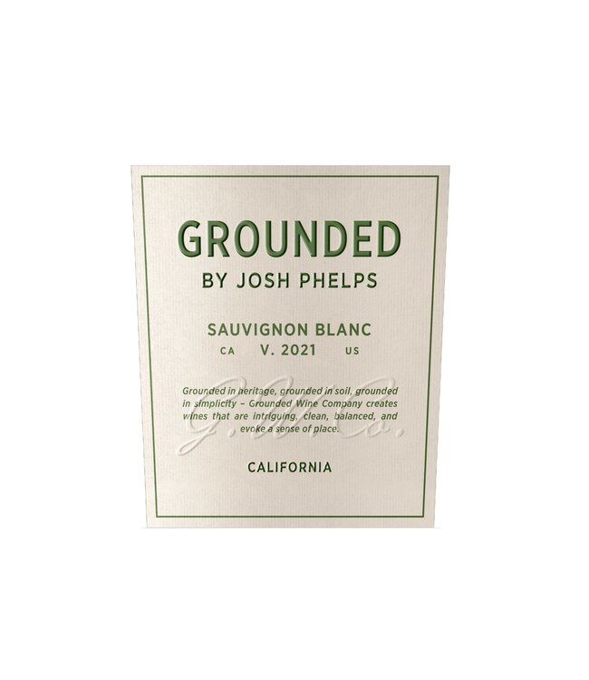 Grounded by Josh Phelps Sauvignon Blanc 2021 California