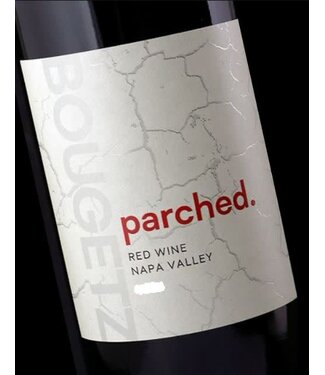 Bougetz Cellars Parched. Red Blend 2022 Napa Valley