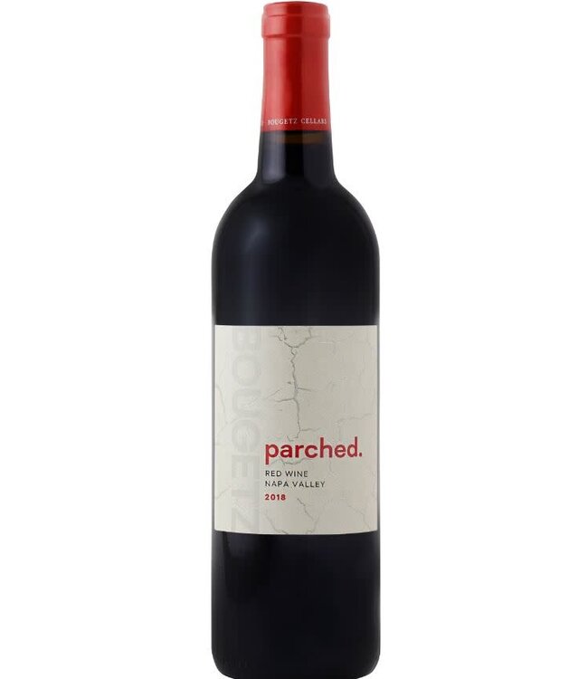 Bougetz Cellars Parched. Red Blend 2022 Napa Valley