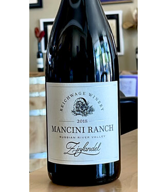 Reichwage Zinfandel Mancini Ranch Vineyard  2018 Russian River Valley