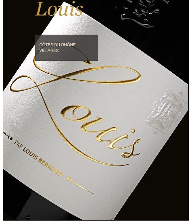Louis Bernard  'Louis' Côtes du Rhône Villages 2019 Rhône Valley - France