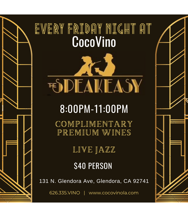 CocoVino Presents: Speakeasy Fridays