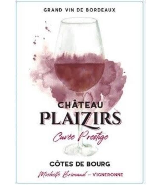 Château Plaizirs Cuvée Prestige 2020 Côtes de Bourg - Bordeaux