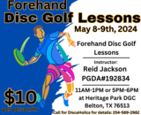Forehand Disc Golf Lessons: May 8-9th
