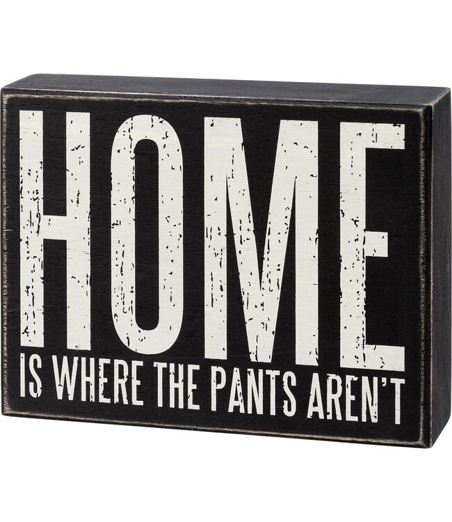 Primitives By Kathy Box Sign Home Is Where