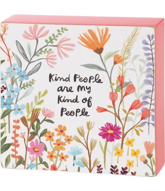 Primitives By Kathy Block Sign Kind People