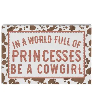 Sincere Surroundings Be A Cowgirl