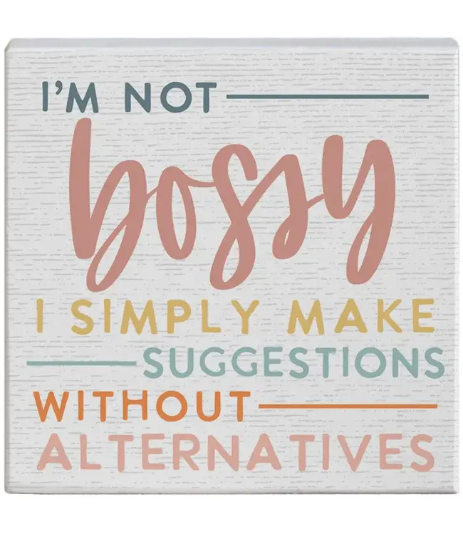 I'm Not Bossy