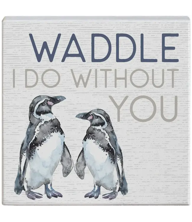 Waddle I Do